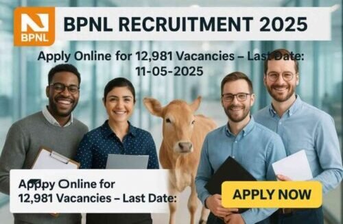 BPNL Recruitment 2025 banner showing diverse male and female candidates holding documents, with Bhartiya Pashupalan Nigam Limited (BPNL) logo in orange and white, digital glass office background, livestock image, and bold text: 'Apply Online for 12,981 Vacancies – Last Date: 11-05-2025' with a bright yellow 'Apply Now' button